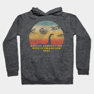 Nessie Social Distancing World Champion Hoodie